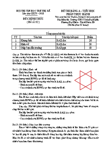 Đề thi Tin học trẻ Tiểu học - Bảng A - Đề 2 - Phần: Thực hành - Năm học 2017-2018 - Phòng GD&ĐT Buôn Hồ (Có đáp án)